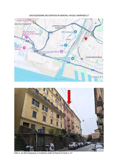 Abitazione residenziale di tipo popolare, ubicata in Genova (GE), Via del Campasso 17, interno 3, piano 1, di 73 mq netti circa composto da un ingresso alla genovese/soggiorno (mq. 19 circa) con balcone (mq. 3 circa), una camera matrimoniale (mq. 16 circa), una camera singola (mq. 14,70 circa), cucina (mq. 13,50 circa), bagno con vasca/doccia e finestra (mq. 5,30 circa), un ripostiglio con lavatrice (mq. 1,50 circa) e due disimpegni antibagno e anticucina (mq. 1,50 circa ognuno). Riscaldamento autonomo. 