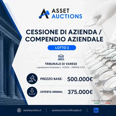 Cessione del ramo d’azienda di MIRAGE S.P.A. in Liquidazione Giudiziale, operante nel settore dell’occhialeria, nel perimetro ridotto corrispondente al compendio aziendale affittato, con esclusione dei beni di cui all’All. 4.1 della proposta irrevocabile di Mirage S.r.l. del 23/06/2026 e del contratto di locazione dell’immobile di Via Cesare Battisti 97, Venegono Superiore. Come da perizia del dott. Nicola Modugno del 15/07/2026. Lotto in gara solo in assenza di offerte valide per il Lotto 1.
